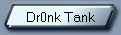 Dr0nk Tank